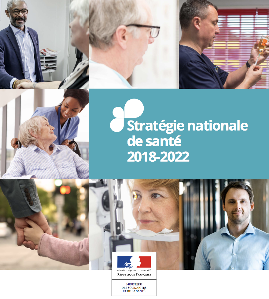 La Stratégie Nationale de Santé 2018-2022